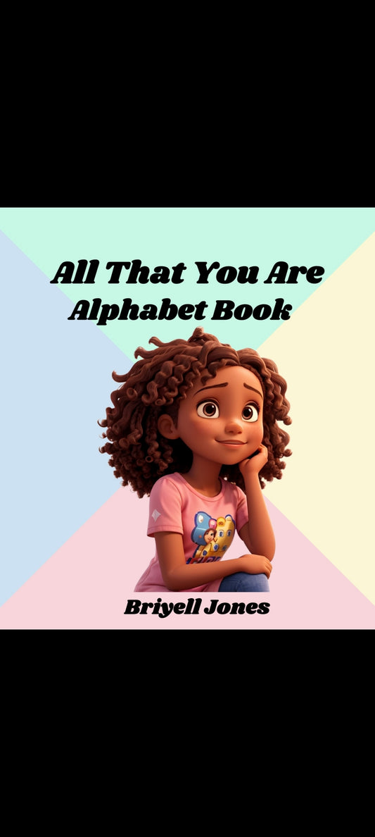 All That You Are Alphabet Book (Girls)